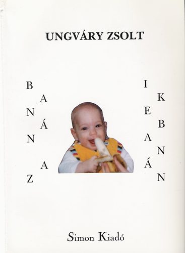 Ungvry Zsolt - Bann az ikebann