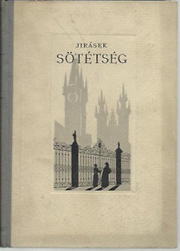 Alois Jirasek - Sötétség