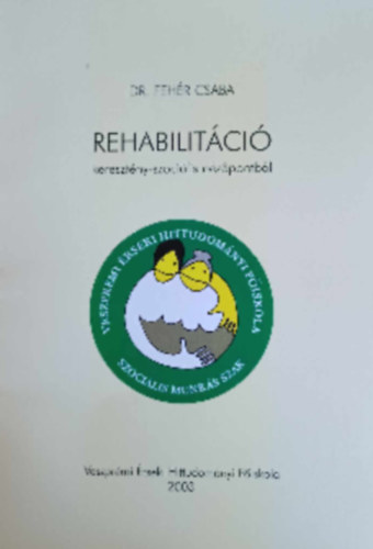 Dr. Fehér Csaba - Rehabilitáció