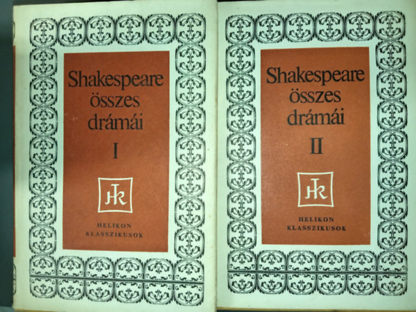 Wiiliam Shakespeare - Shakespeare �sszes dr�m�i 1-2. - Kir�lydr�m�k / V�gj�t�kok