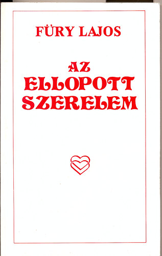 F�ry Lajos - Az ellopott szerelem