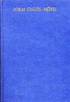 Jókai Mór - Szegény gazdagok (kritikai)