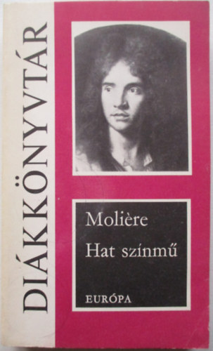 Moli�re - Hat sz�nm�