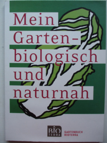 Mein gartenciologisch und naturnah