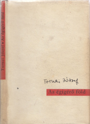 Tornai J�zsef - Az �gig�r� f�ld