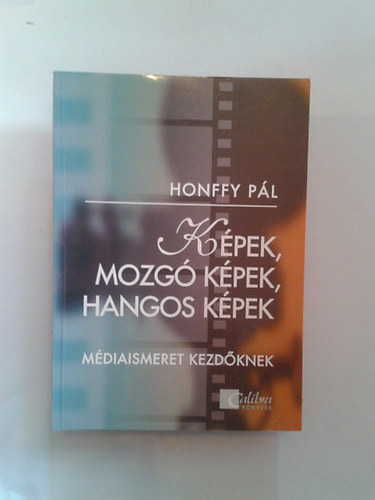 Honffy Pl - Kpek, mozg kpek, hangos kpek