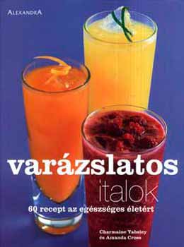 Charmaine Yabsley - Varzslatos italok