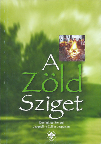 Bnard, Dominique- Jespersen, Jacqueline Collier - A zld sziget