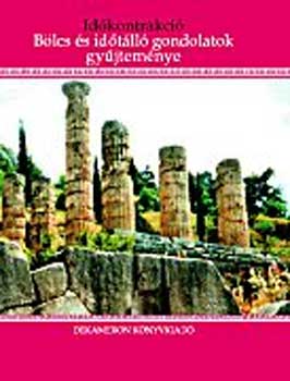 Pietro Saggio Pescatore - Idkontrakci - Blcs s idtll gondolatok gyjtemnye