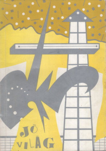 Beke L�szl� (szerk.), Sz�ke Annam�ria (szerk.) - J� vil�g : a B�lcs�sz index antol�gi�ja. C�pa 2.