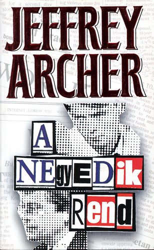 Jeffrey Archer - A negyedik rend II.