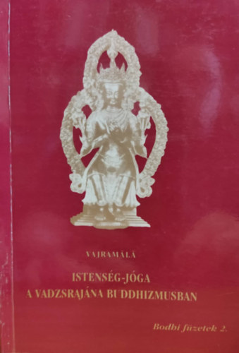 Vajram�l� - Istens�g-j�ga a vadzsraj�na buddhizmusban