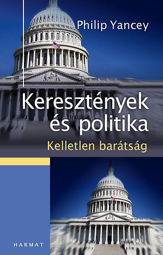 Philip Yancey - Keresztnyek s politika