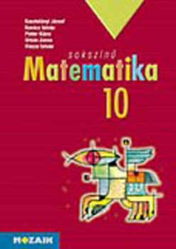 Kovcs, Pintr, Kosztolnyi - Sokszn matematika tanknyv 10. osztly