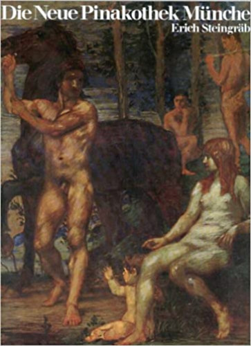 Erich Steingr�ber - Die Neue Pinakothek M�nchen