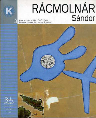 Ráday Galéria - Rácmolnár Sándor (magyar-angol)