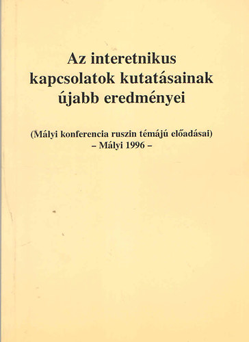 Katona Judit-Viga Gyula - Az interetnikus kapcsolatok kutatsnak jabb eredmnyei