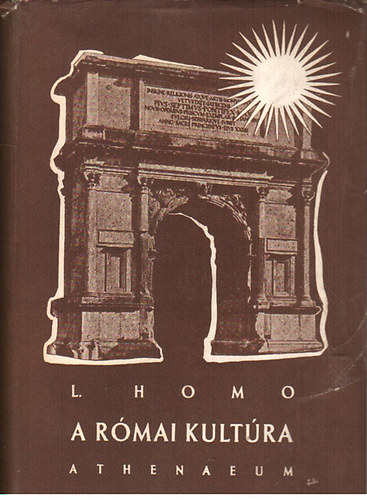 L�on Homo - A r�mai kult�ra