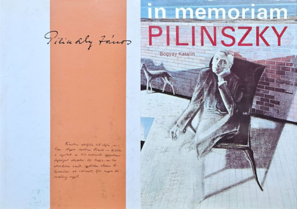 Hafner Zolt�n (szerk.), Bogyay Katalin - 2 m� Pilinszkyr�l: Pilinszky R�m�ban 1947, 1967. - Levelek, essz�k, f�nyk�pek + In memoriam Pilinszky