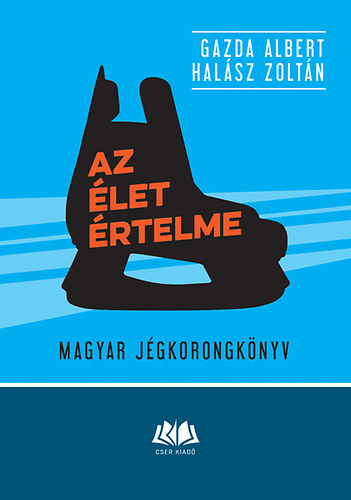 Gazda Albert; Halsz Zoltn - Az let rtelme