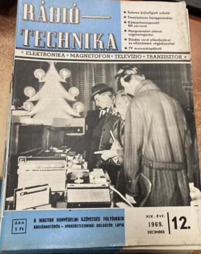 Stefanik P�l f�szerk. - 12 db R�di�technika (1969 teljes �vfolyam)