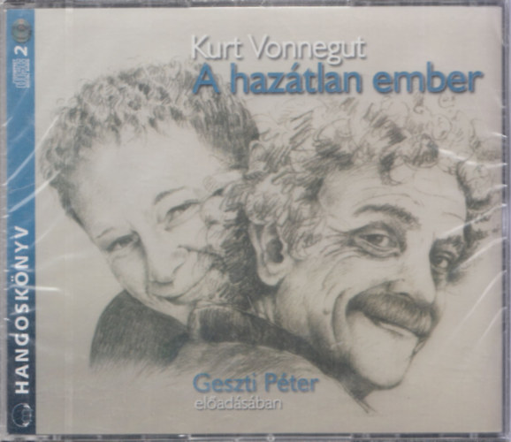Kurt Vonnegut - A haz�tlan ember (hangosk�nyv Geszti P�ter el�ad�s�ban)
