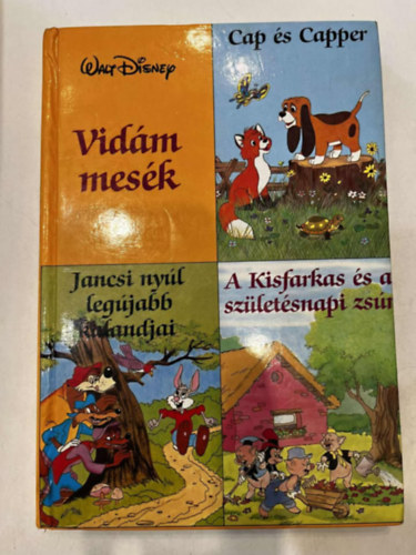Walt Disney - Vidám mesék (Cap és Capper - Jancsi nyúl legújabb kalandjai - A Kisfarkas és a születésnapi zsúr)