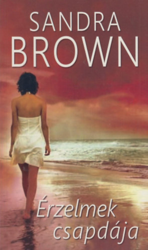 Sandra Brown - rzelmek csapdja