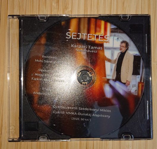 Kárpári Tamás (Rendező: Mohi Sándor HSC) - Sejtetés