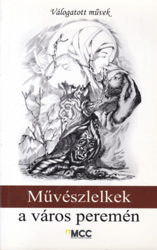 Veszprmi Gbor (szerk.) - Mvszlelkek a vros peremn