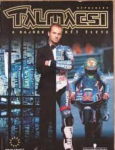 Talmácsi - a bajnok két élete (képregény)