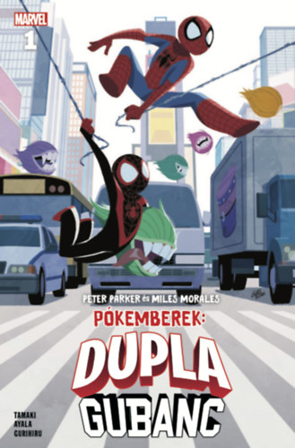 Mariko Tamaki, Ayala, Vita - Pkemberek: Peter Parker s Miles Morales - Dupla gubanc 1.