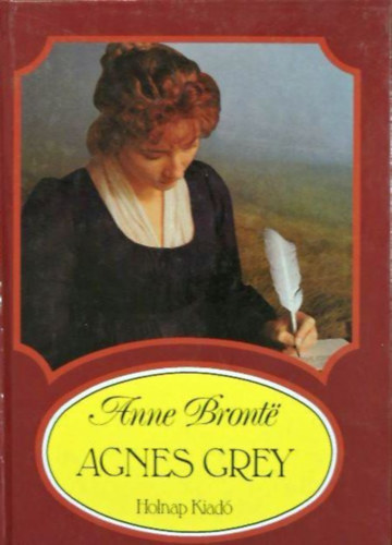 Anne Bront? - Agnes Grey