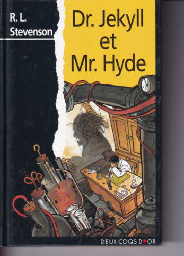 Robert Louis Stevenson - Dr Jekyll et Mr Hyde