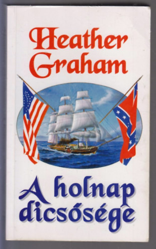 Heather Graham - A holnap dicsősége