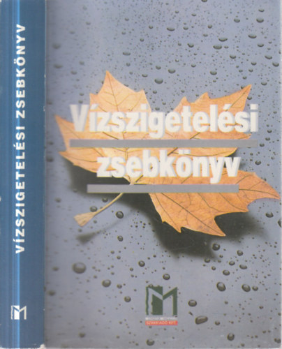 Koloszár Olga (szerk.) - Vízszigetelési zsebkönyv