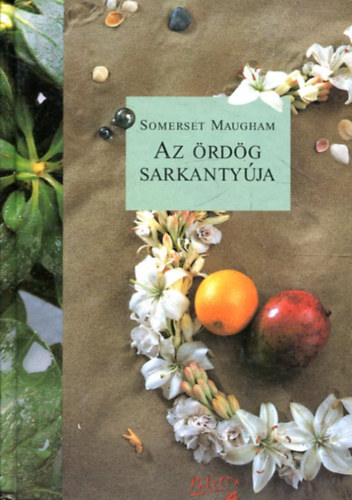 Az ördög sarkantyúja (fordítró: Devecseriné Guthi Erzsébet)