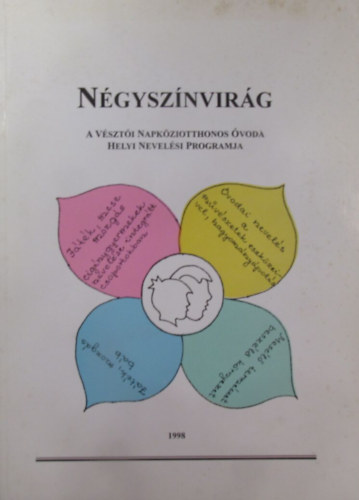 Csnyi Istvnn (szerk.) - Ngysznvirg. A vszti napkziotthonos voda helyi nevelsi programja
