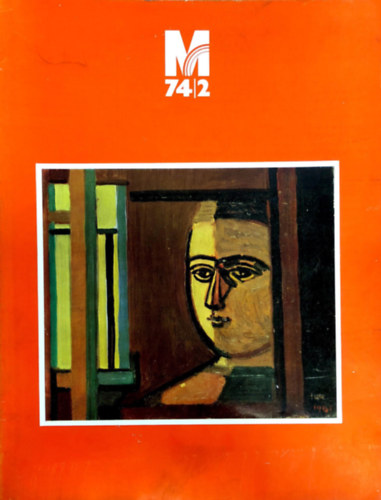 Mvszet. A Magyar Kpzmvszek Szvetsgnek folyirata. 1974. februr XV. vfolyam 2. szm