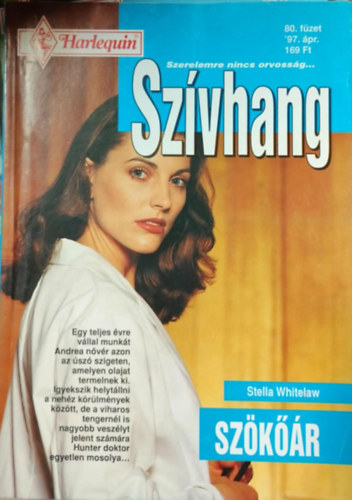 Stella Whitelaw - Szívhang 80. kötet - Szökőár