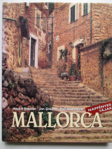 Dressler- Greune- Nestmeyer - Mallorca- Napf�nyes t�jak