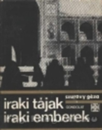 Szurovy Gza - Iraki tjak, iraki emberek