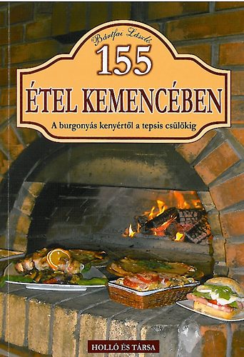 Brtfai Lszl - 155 tel kemencben