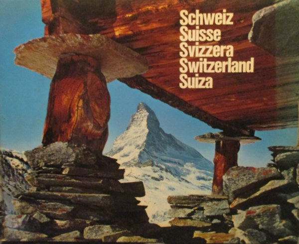 Switzerland - Schweiz-Suisse-Svizzera-Svizra
