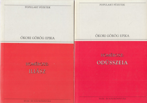 Hom�rosz - 2 db k�tet a Populart F�zetek sorozatb�l: �kori g�r�g epika: Ili�sz + Od�sszeia