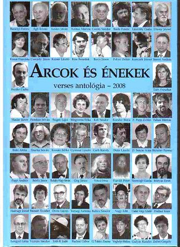 Mad�r J�nos-Han�csek Erzs�bet szerk. - Arcok �s �nekek- verses antol�gia 2008