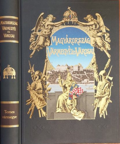 Borovszky Samu (szerk.) - Magyarorsz�g v�rmegy�i �s v�rosai: Temes v�rmegye