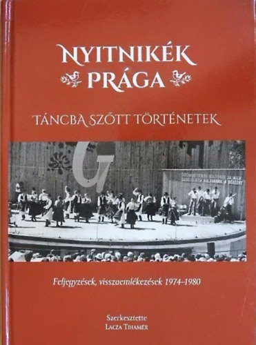 Lacza Tihamr - Nyitnikk Prga