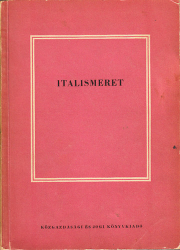 Torbgyi-Novk Lszl dr.; Verhs Jen - Italismeret