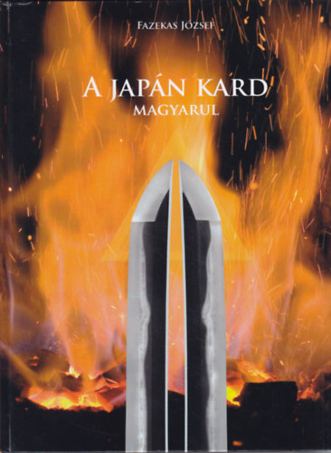 Fazekas J�zsef - A jap�n kard magyarul